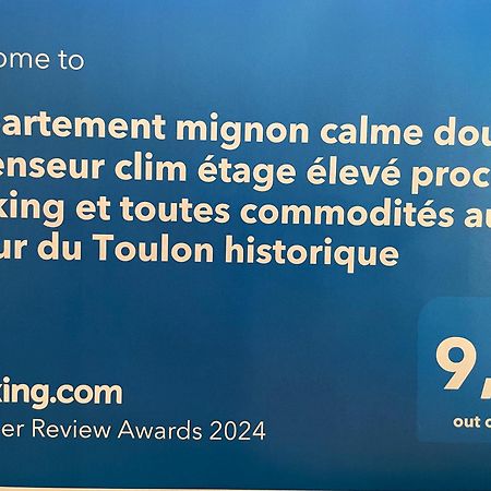 Appartement Mignon Calme Douillet Ascenseur Clim Etage Eleve Proche Parking Et Toutes Commodites Au Coeur Du Toulon Historique Экстерьер фото